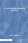 Michael Brimacombe: A Concise Guide to Medical Research, Buch