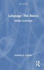 Andreea S. Calude: Language: The Basics, Buch
