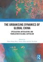 „The Urbanising Dynamics of Global China“ steht auf einem Buchcover mit bunten, abstrakten Mustern.