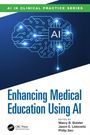 Enhancing Medical Education Using AI, Buch
