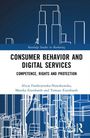 Alicja Fandrejewska-Nowakowska: Consumer Behavior and Digital Services, Buch