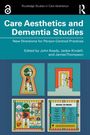 „Care Aesthetics and Dementia Studies“, „New Directions for Person-Centred Practices“. Illustration mit Musik- und Naturmotiven.