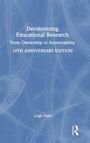 Leigh Patel: Decolonizing Educational Research, Buch