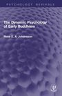 Rune Johansson: The Dynamic Psychology of Early Buddhism, Buch