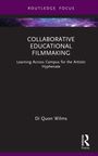 Di Quon Wilms: Collaborative Educational Filmmaking, Buch