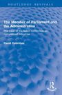 David Coombes: The Member of Parliament and the Administration, Buch