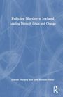 Jess Bonnan-White: Policing Northern Ireland, Buch
