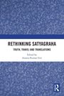 Rethinking Satyagraha, Buch