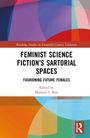 Feminist Science Fiction's Sartorial Spaces, Buch