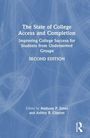 "The State of College Access and Completion: Improving College Success for Students from Underserved Groups. Zweite Ausgabe. Bearbeitet von Anthony P. Jones und Ashley B. Clayton. Hellblaues Cover mit weißem Text."
