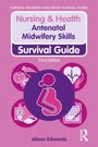 „Nursing & Health Antenatal Midwifery Skills Survival Guide, Third Edition, Alison Edwards“. Illustration mit Symbolen.