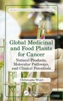 Buchtitel: "Global Medicinal and Food Plants for Cancer". Autor: Christophe Wiart. Hintergrund: Labor mit Reagenzgläsern.