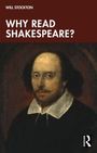 Oben steht der Text "WHY READ SHAKESPEARE?" Darunter ein Gemälde von William Shakespeare.