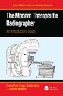 Emma-Praer Breger: The Modern Therapeutic Radiographer, Buch
