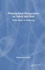 "Philosophical Perspectives on Safety and Risk: From Harm to Harmony" von Mohammad Yazdi. Mit einem blauen, abstrakten Hintergrund.