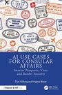 Don Kilburg: AI Use Cases for Consular Affairs, Buch