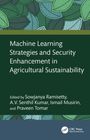 Machine Learning Strategies and Security Enhancement in Agricultural Sustainability, Buch