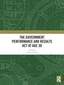 "The Government Performance and Results Act at Age 30" ist ein Buchcover mit grünen technischen Zeichnungen.