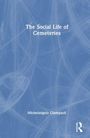 Michelangelo Giampaoli: The Social Life of Cemeteries, Buch