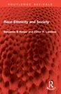 Benjamin B Ringer: Race-Ethnicity and Society, Buch