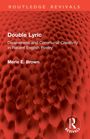 "Double Lyric: Divisiveness and Communal Creativity in Recent English Poetry" von Merle E. Brown. Hintergrund in Rot mit Wabenmuster.