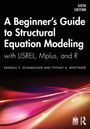 Randall E. Schumacker: A Beginner's Guide to Structural Equation Modeling, Buch