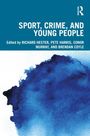 Sport, Crime, and Young People, Buch