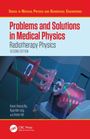 Kwan Hoong Ng: Problems and Solutions in Medical Physics, Buch