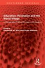 "Education, Recession and the World Village" von Wirt und Harman. Rote, wabenartige Struktur im Hintergrund.