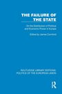 "The Failure of the State: On the Distribution of Political and Economic Power in Europe. Edited by James Cornford."