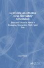 Titel: "Delivering An Effective New Hire Safety Orientation". Untertitel: "Tips and Tricks to Make It Engaging, Interactive, Sticky and Fun". Autor: Jean Ndana. Blaues, texturreiches Design.