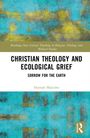 Hannah Malcolm: Christian Theology and Ecological Grief, Buch