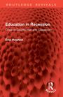 "Education in Recession: Crisis in County Hall and Classroom" von Eric Hewton. Rot strukturiertes Muster, Logo unten rechts.