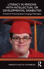 Titel: "Literacy in Persons with Intellectual or Developmental Disabilities". Bild: Person im roten Talar mit Brille.