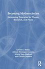 Allyson Tintiangco-Cubales: Becoming Motherscholars, Buch