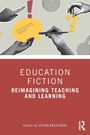 "EDUCATION FICTION: REIMAGINING TEACHING AND LEARNING" von Stefan Hrastinski. Hände, Sprechblase, Ausrufe- und Fragezeichen.