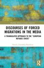 Titel: "Discourses of Forced Migrations in the Media". Autorin: Natalia Zawadzka-Paluektau. Hintergrund: Abstrakte Malerei in Blau und Gelb.