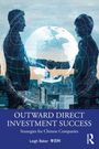 Leigh Baker: Outward Direct Investment Success, Buch