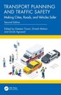 "Transport Planning and Traffic Safety: Making Cities, Roads, and Vehicles Safer, Second Edition." Eine Illustration zeigt ein Notfallfahrzeug, ein Polizeiauto und Personen auf einer Straße.