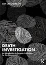 Ann L Bucholtz: Death Investigation, Buch