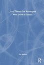 "Jazz Theory for Arrangers: From Chords to Combos" von Ted Buehrer. Blaues, abstraktes Hintergrundmuster.