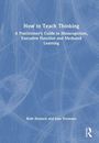 Jane Yeomans: How to Teach Thinking, Buch