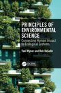 "Principles of Environmental Science: Connecting Human Impact to Ecological Systems" von Yael Wyner und Rob DeSalle. Ein Gebäude mit Pflanzen.