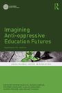 Imagining Anti-oppressive Education Futures, Buch
