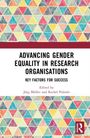 Advancing Gender Equality in Research Organisations, Buch
