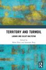 Text: "Territory and Turmoil: Ladakh and Gilgit-Baltistan. Edited by Meha Dixit and Saranjam Baig." Hintergrund: Blau-goldene Malerei.