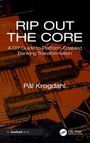 Pål Krogdahl: Rip Out the Core, Buch