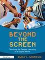 Emily L. Mofield: Beyond the Screen, Buch