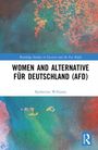 Katherine Williams: Women and Alternative fur Deutschland (AfD), Buch