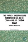 Lacey Golaszewski: The Paris Conservatoire Woodwind Solos de Concours of Eugene Bozza, Buch